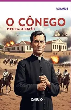 O Cônego – Carlos Araujo Carujo