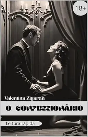 O Confessionário (Leituras Rápidas) – Valentina Zigaran