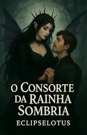 O Consorte da Rainha Sombria – Eclipse Lotus