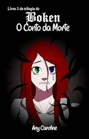 O Conto Da Morte (Boken Livro 3) – Any Caroline