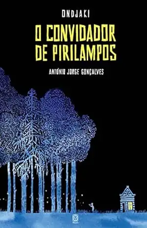 O convidador de pirilampos – Ondjaki