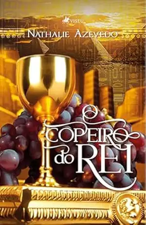 O Copeiro do Rei – Nathalie Azevedo