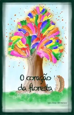 O coração da floresta – Olinda Ramos