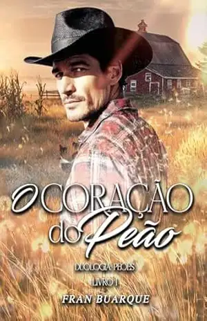 O coração do peão (Peões Livro 1) – Fran Buarque