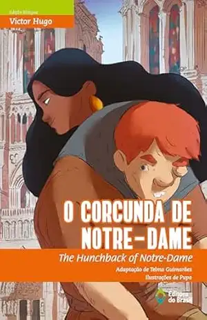 O corcunda de Notre Dame: The Hunckback of Notre Dame (Biclássicos) – Telma Guimarães