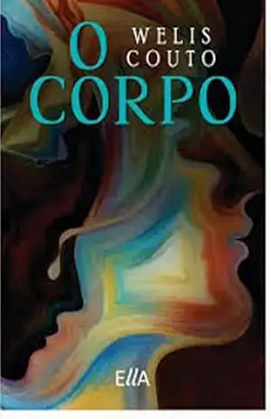 O Corpo – Welis Couto