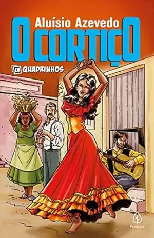 O cortiço: em quadrinhos – Aluísio Azevedo