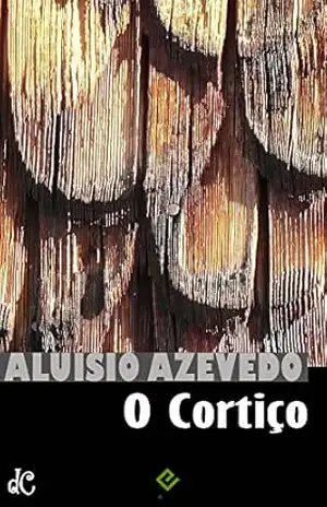 O Cortiço: Texto Integral (Clássicos de Bolso) - Aluísio Tancredo Gonçalves de Azevedo