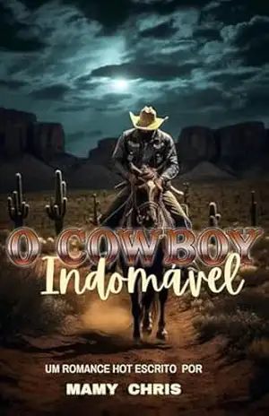 O COWBOY INDOMÁVEL – MAMY  CHRIS