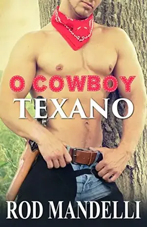 O Cowboy Texano - Rod Mandelli