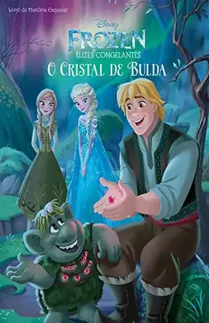 O Cristal de Bulda: Frozen Livro de História Especial Edição 1 – On Line Editora