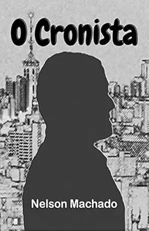 O Cronista – Nelson Machado