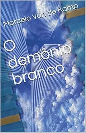 O demônio branco - Marcelo Van de Kamp