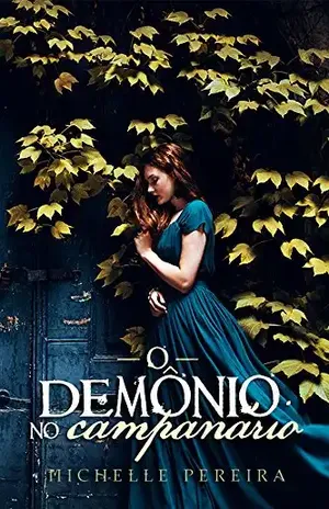 O demônio no campanário – Michelle Pereira