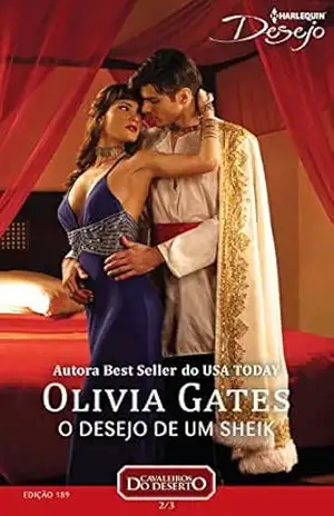 O Desejo de um Sheik (Harlequin Desejo Livro 189) – Olivia Gates