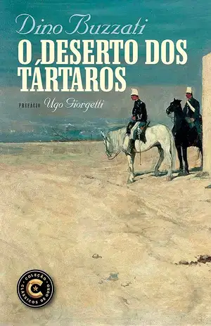 O deserto dos tártaros - Dino Buzzati