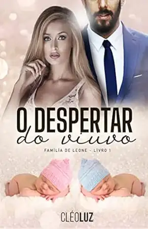 O DESPERTAR DO VIÚVO – MASSIMO DE LEONE – VOL. ÚNICO (FAMÍLIA DE LEONE Livro 1) – Cleo Luz