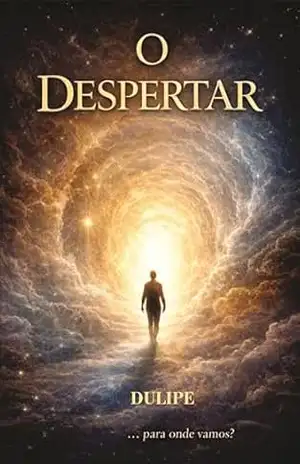 O Despertar - Carlos Dulipe Barbosa
