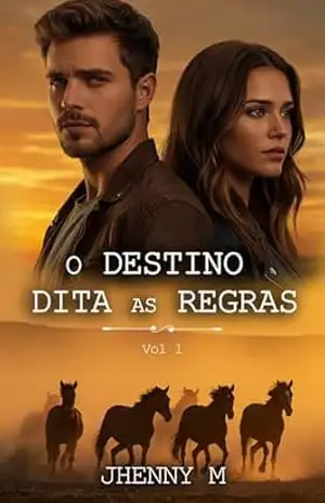 O destino dita as regras – Jhenny M