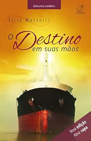 O Destino em suas mãos – Elisa Masselli