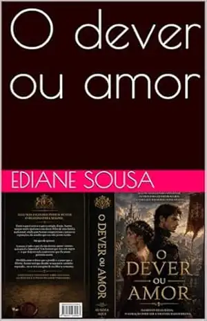 O dever ou amor – Ediane Sousa