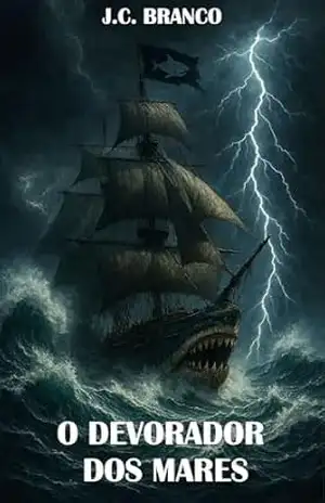 O Devorador dos Mares – J. C. Branco