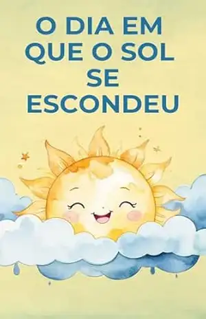 O Dia em que o sol se escondeu – Tia Ingrid
