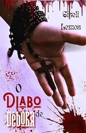 O Diabo de Débora – Giseli  Lemos
