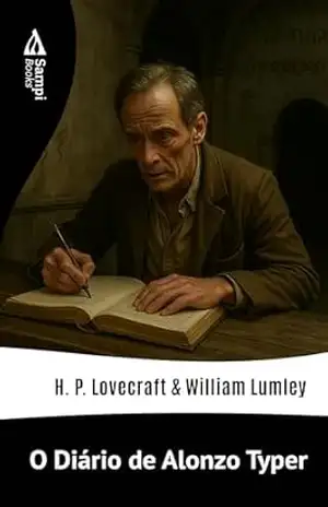 O Diário de Alonzo Typer – H.P. Lovecraft