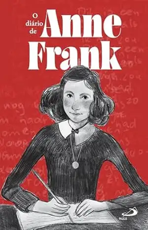 O Diário de Anne Frank (Literatura) – Anne Frank