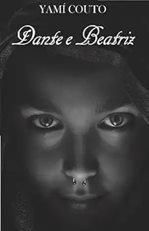 O Diário de Dante: Dante & Beatriz – Yamí Couto