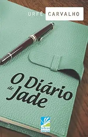 O Diário de Jade – Urfé Carvalho
