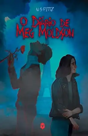 O Diário de Meg Moldson – N S FITTZ
