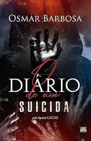 O Diário de um Suicida – Osmar Barbosa