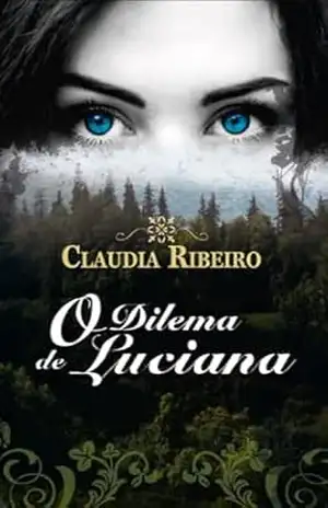 O Dilema de Luciana – Claudia Ribeiro