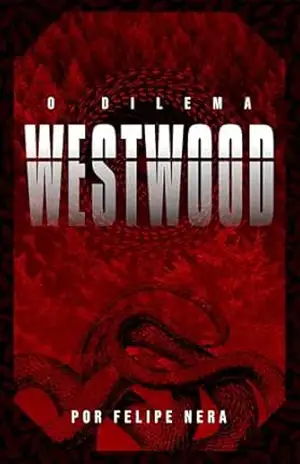 O Dilema Westwood – Felipe Nera