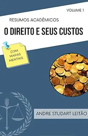 O Direito e seus Custos – Andre Studart Leitão