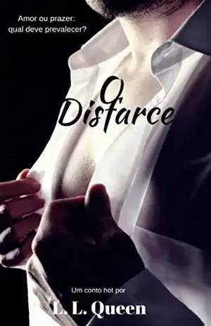 O Disfarce – conto - L.L. Queen