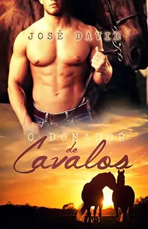 O Domador de Cavalos - José David