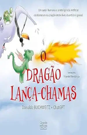 O dragão lança–chamas – Donaldo Buchweitz