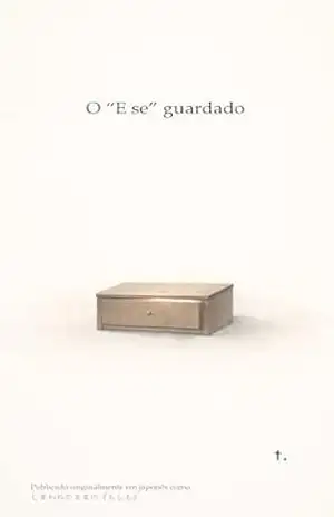 O “E se” guardado – t.