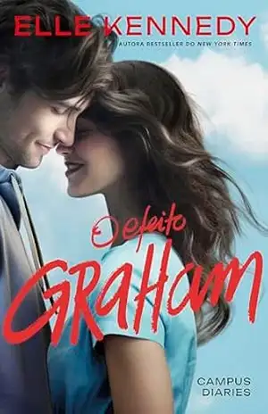 O efeito Graham (Campus Diaries Livro 1) – Elle Kennedy