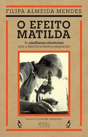 O Efeito Matilda - Filipa Almeida Mendes