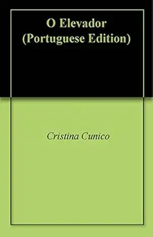 O Elevador – Cristina Cunico