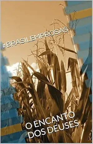 O ENCANTO DOS DEUSES – ORLANDO MOTTA BARBOSA