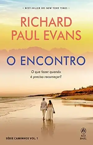 O encontro – Richard Paul Evans