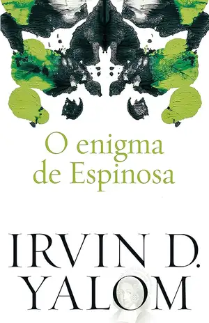 O enigma de Espinosa - Irvin D. Yalom