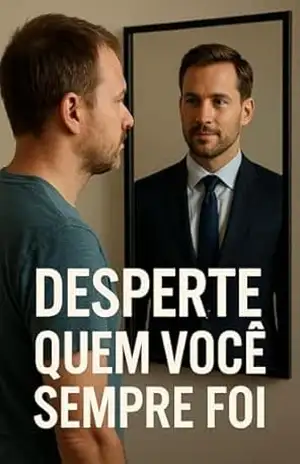 O Espelho da Alma: Desperte Quem Você Sempre Foi – ANDRÉ T.D.V.DUTRA