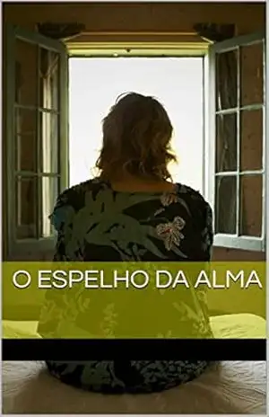 O Espelho da Alma – Marcelo de Brito