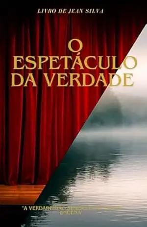 O ESPETÁCULO DA VERDADE: “Romance e roteiro de uma verdade que se encena” – Jean  Silva